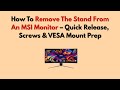 How To Remove The Stand From An MSI Monitor – Quick Release, Screws & VESA Mount Prep