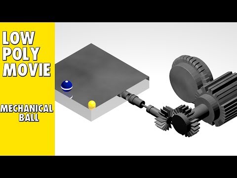 LOW POLY MOVIE - MECHANICAL BALL