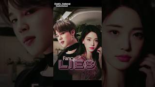 Fancy Lies(pt.36) #bts #shorts #ytshorts #jimin #parkjimin #ff #imagine #pov #army #viral #ffshorts