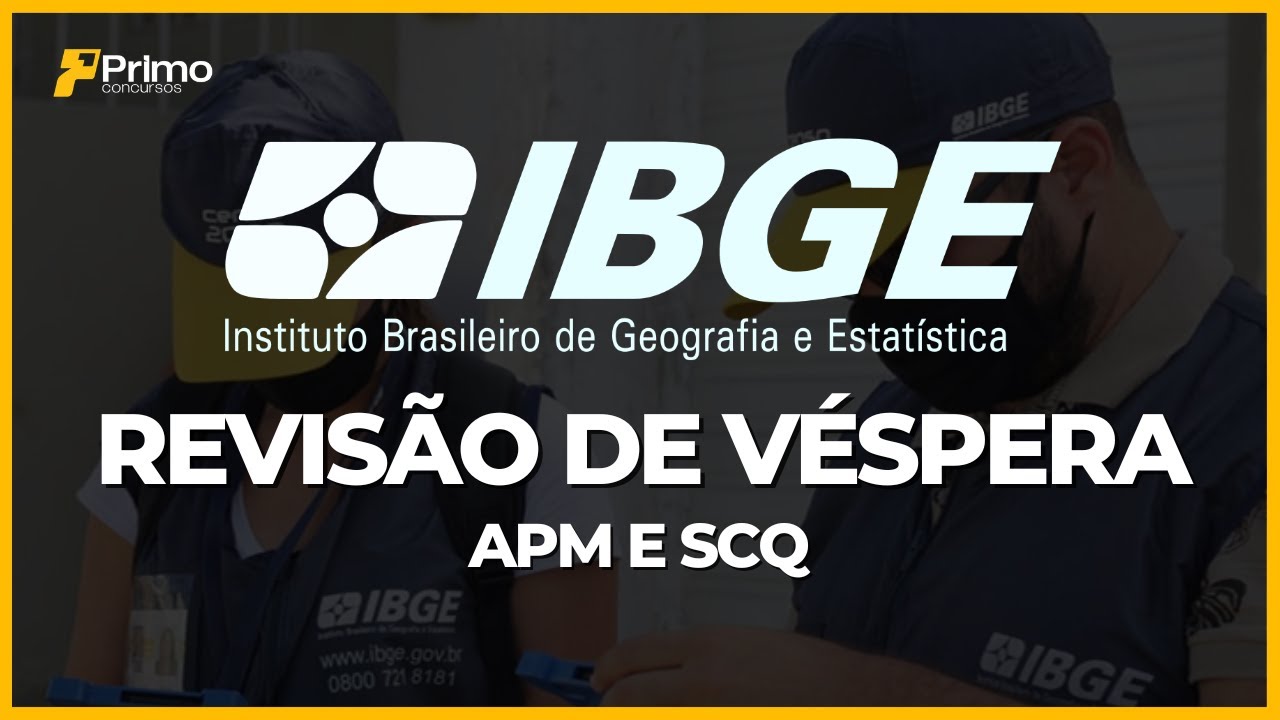 REVISÃO DE VÉSPERA | IBGE 2026 | APM & SCQ