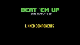 Beat 'Em Up Template 2D - Linked Components