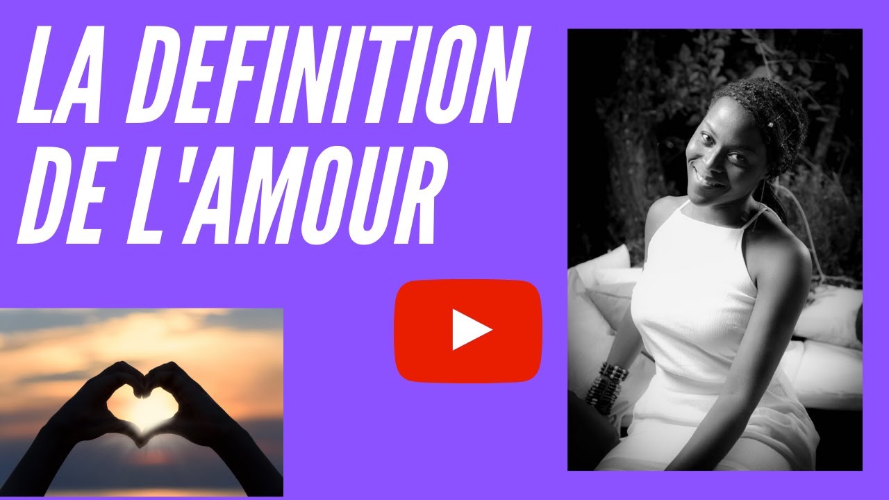 La Definition De L Amour