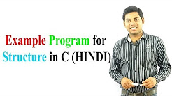 An Example Program for Structure in C (HINDI)