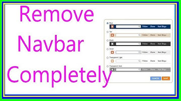 How To Remove Navbar From Blogger