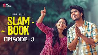 Slam Book | Episode 3 | Pramod | Sravani | Telugu Web Series 2026 | Sira Originals
