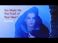 SINEAD O'CONNOR - You Make Me the Thief of Your Heart (Lyrics Video)