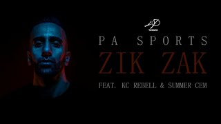 PA SPORTS | KC Rebell | Summer Cem | ZiK ZaK (Musikvideo)