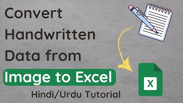 How to Convert Handwritten Data from Image to Excel | Hindi Urdu Tutorial