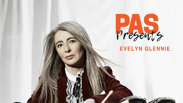 PAS Presents: Evelyn Glennie