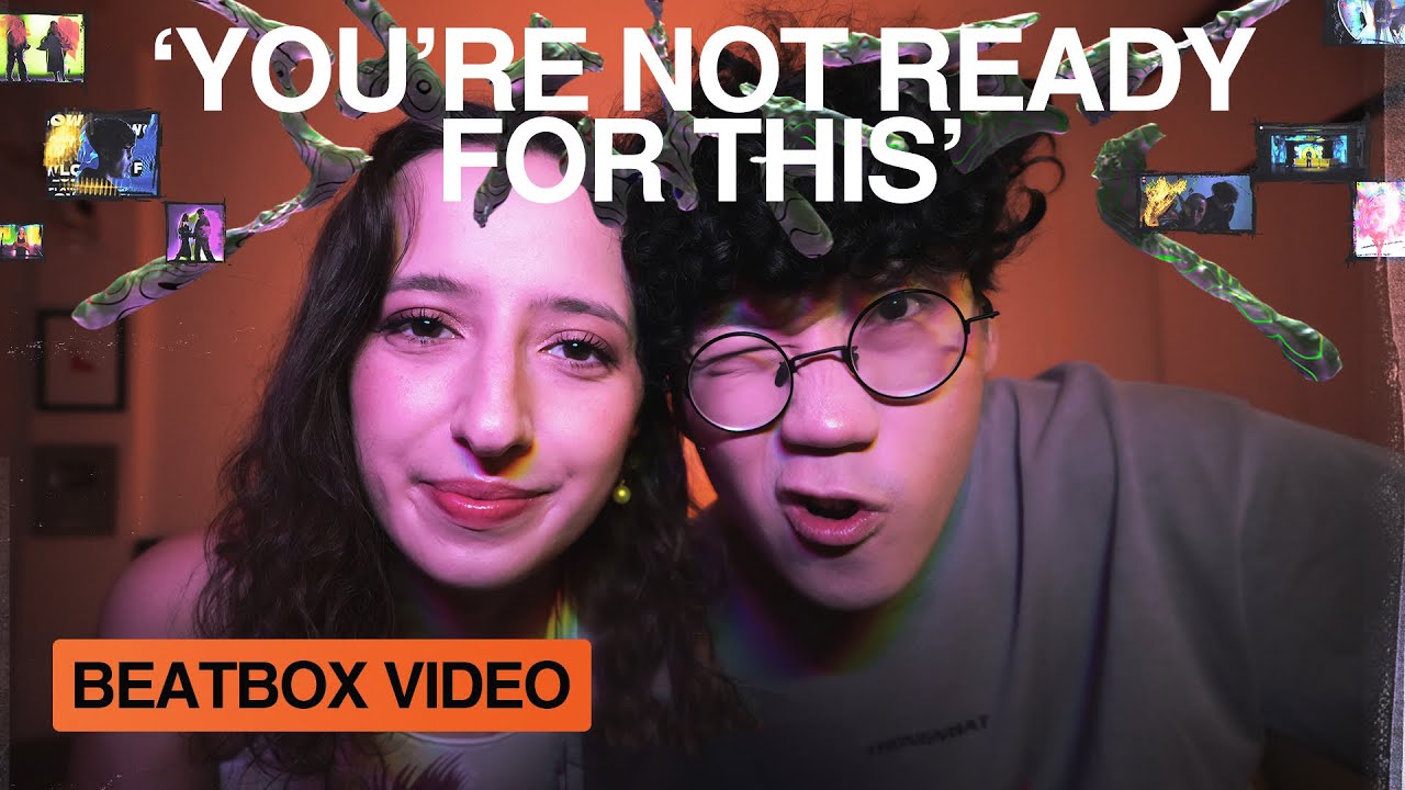 'YOU'RE NOT READY FOR THIS' - Trung Bao & Chiwawa (Beatbox Video)