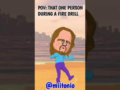 POV: THAT ONE PERSON DURING A FIRE DRILL - MII ANIMATION