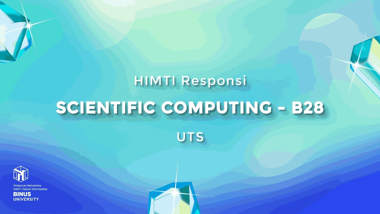 [HIMTI Responsi] Scientific Computing UTS - YouTube