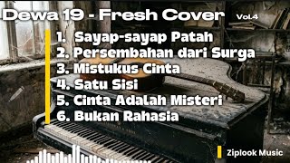Dewa 19 - Kompilasi Vol.4 (Fresh Cover by Ziplook)