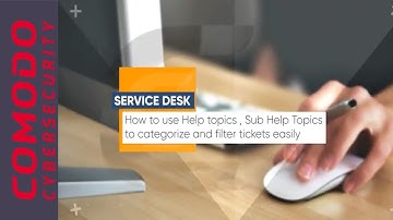 How to use Help Topics and Sub Help Topics to Filter Tickets