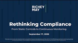 Rethinking Compliance: From Static Controls to Continuous Monitoring