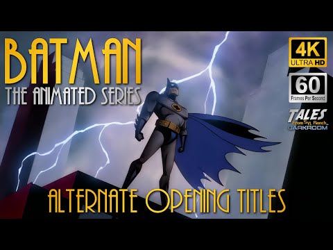 BATMAN: THE ANIMATED SERIES - Alternate Opening Titles (Remastered