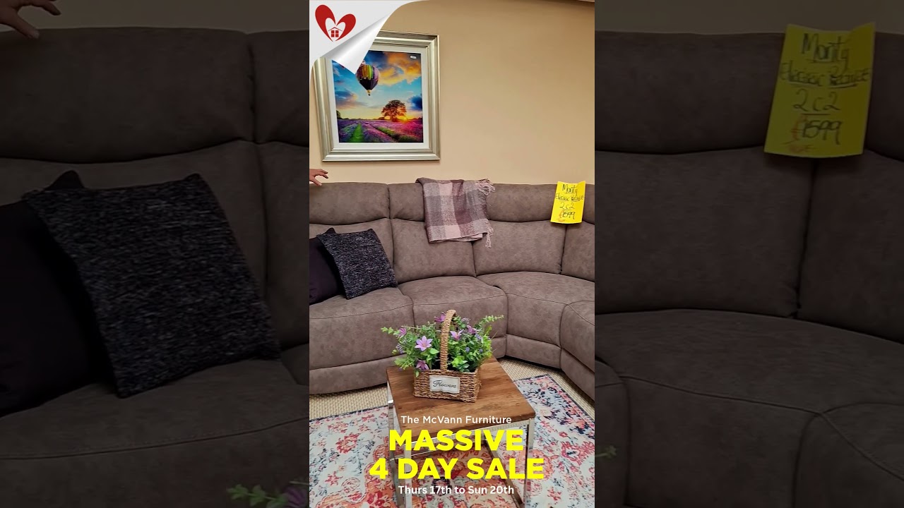 McVann Furniture Massive 4 Day Sale | Monty Corner Sofa Only €1,599 | Everything Reduced