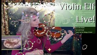 Violin Elf LIVE -- April 23, 2026 -- Songs Timestamped Below ↓