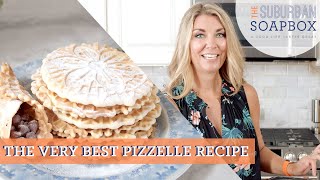 The Very Best Pizzelle Cookie Recipe