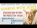 Sunrise with Jesus|15 April|Discover How to pray the the protection Psalm|Divine Retreat Centre