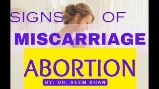 Miscarriage Symptoms in Early Pregnancy | Signs of Early Miscarriage | First Trimester Miscarriage