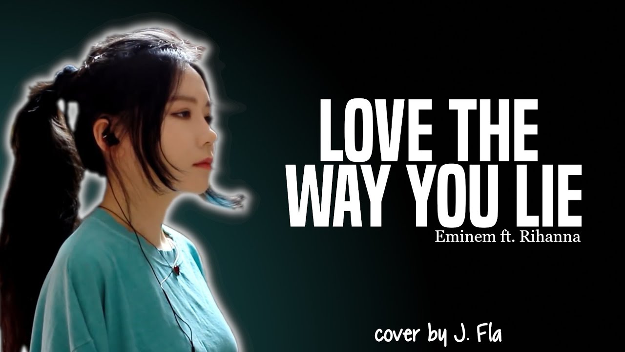 Eminem - Love The Way You Lie ft. Rihanna (J. Fla cover)(Lyrics)