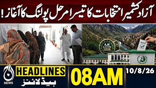 AJK Elections | Third Phase Polling | Azad Kashmir Election 2026 - 8AM HEADLINES | 08 AUG 2026