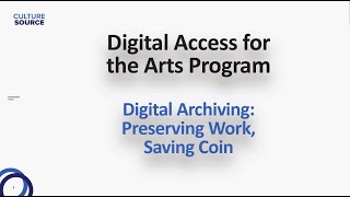 Digital Archiving: Preserving Work, Saving Coin