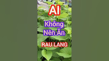 Ai Không Nên Ăn Rau Lang #dinhduong #health #suckhoe #raulang