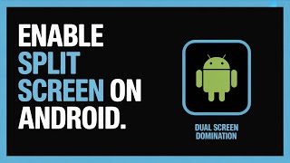 How to Enable Split Screen on Android – Multitask Like a Pro