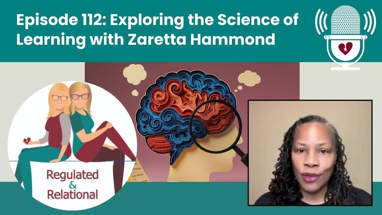 Ep 112: Exploring the Science of Learning with Zaretta Hammond