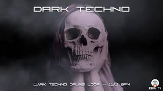 Dark techno drums Loop - 130 BPM