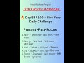 100 days challenge |Learn daily verbs  |English Verbs#verbschallenge#challengevideo#grammarchallenge
