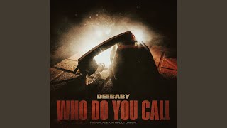 Who Do You Call