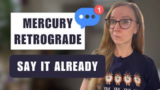 What Are You FINALLY Ready to Say Mercury + Venus Rx Horoscopes