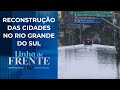 Como evitar que outra tragédia como a do RS aconteça? Bancada debate | LINHA DE FRENTE