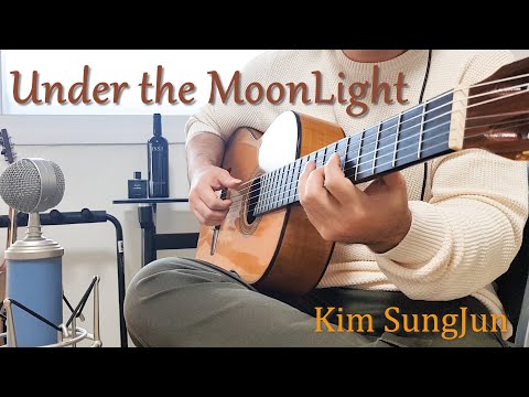 Under The Moonlight 달빛아래 Rootmusic 루트뮤직composed By Kim Sungjun Classical Guitar Solo Fingerstyle Under The Moonlight 달빛아래 Rootmusic 루트뮤직composed By Kim Sungjun Classical Guitar Solo Fingerstyle