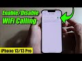 iPhone 13/13 Pro: How to Enable/Disable WiFi Calling