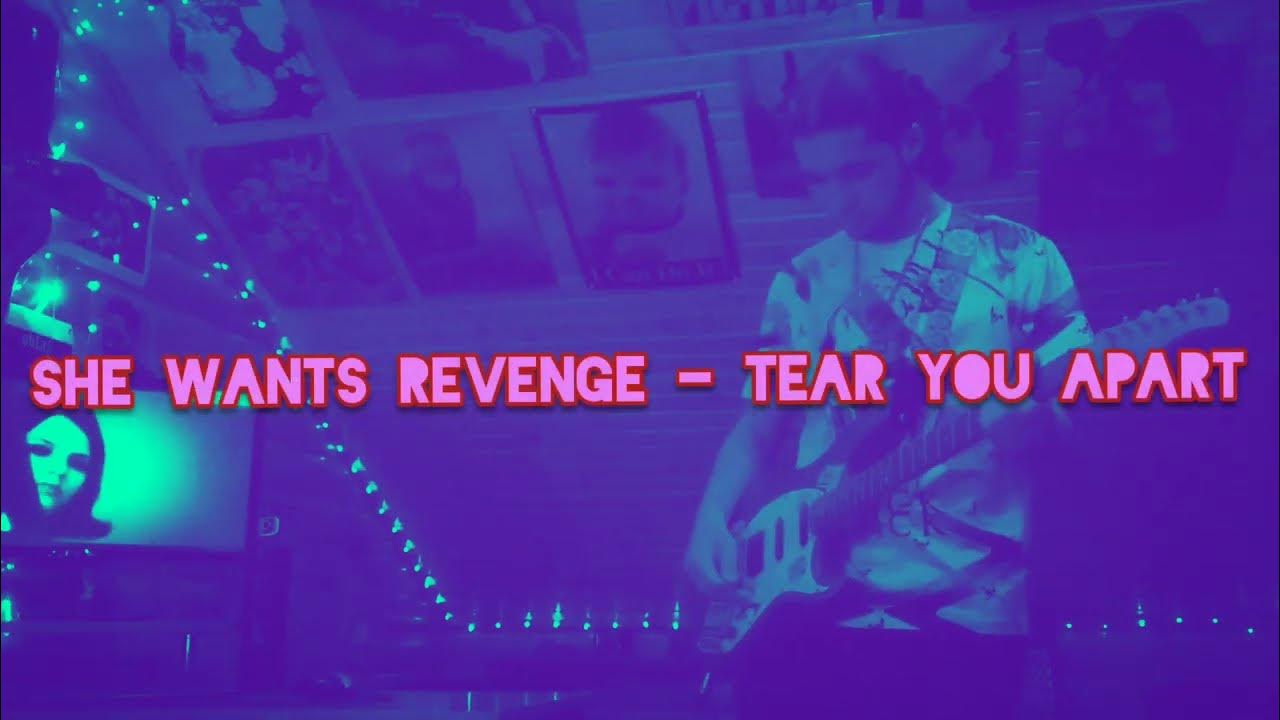 She Wants Revenge Tear You Apart (Guitar Cover) YouTube