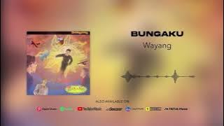Wayang - Bungaku (Official Audio)
