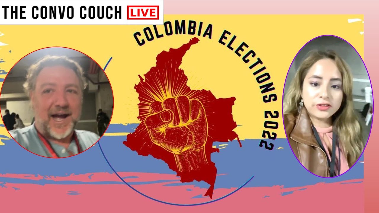 Live From Bogota Colombia Elections 2022