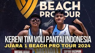 Keren! Tim Voli Pantai Indonesia Juara 1 World Beach Pro Tour 2024
