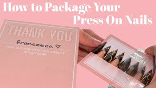 How To Package Press On Nail Orders | Running A Press On Nail Business | On A Budget