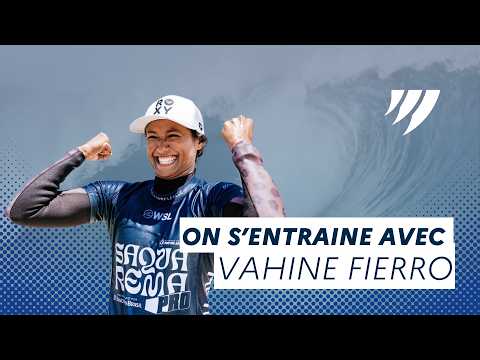 Training with Vahine Fierro, Police Officer and Professional Surfer