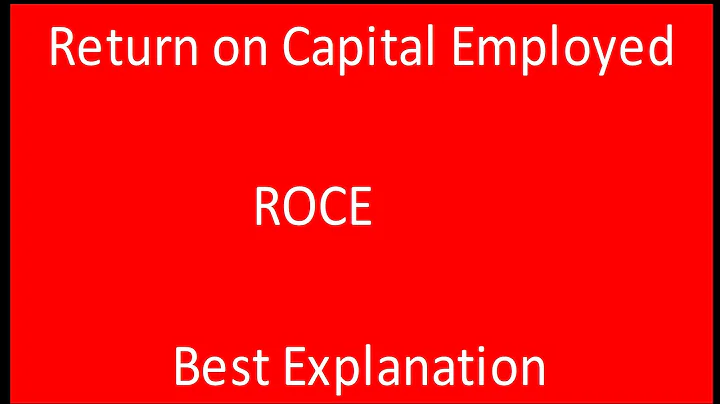 ROCE Return on Capital Employed