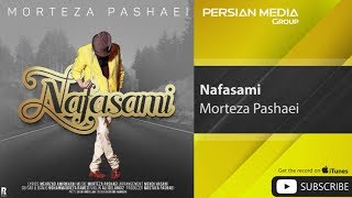 Morteza Pashaei - Nafasami ( مرتضی پاشایی - نفسمی ) Resimi