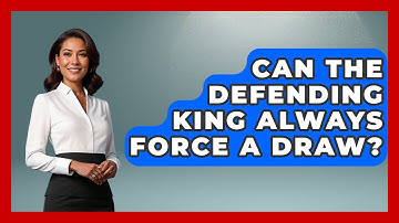 Can The Defending King Always Force A Draw? - The Chess Codex