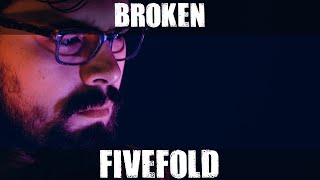 Fivefold - Broken (Lyrics - Lirik Terjemahan Indonesia)