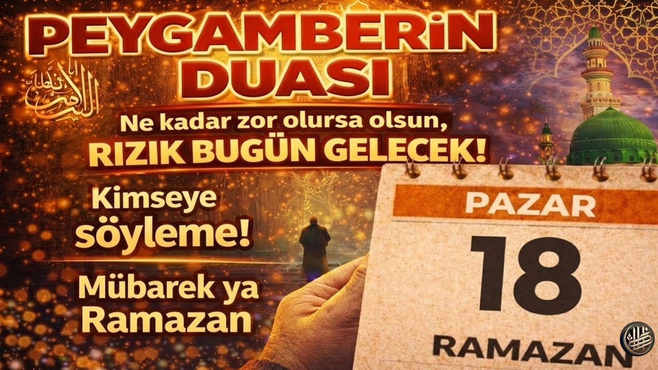 ✨18 RAMAZAN🤲Hızır Peygamber’in Çok Güçlü Duası |Evladın ve ailen için ilahi yardım,koruma ve bereket