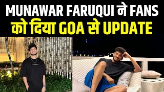 Munawar Faruqui ने Fans को Goa से कहा Good Night | Munawar Ki Janta | MKJW | Munara | Mannara Chopra